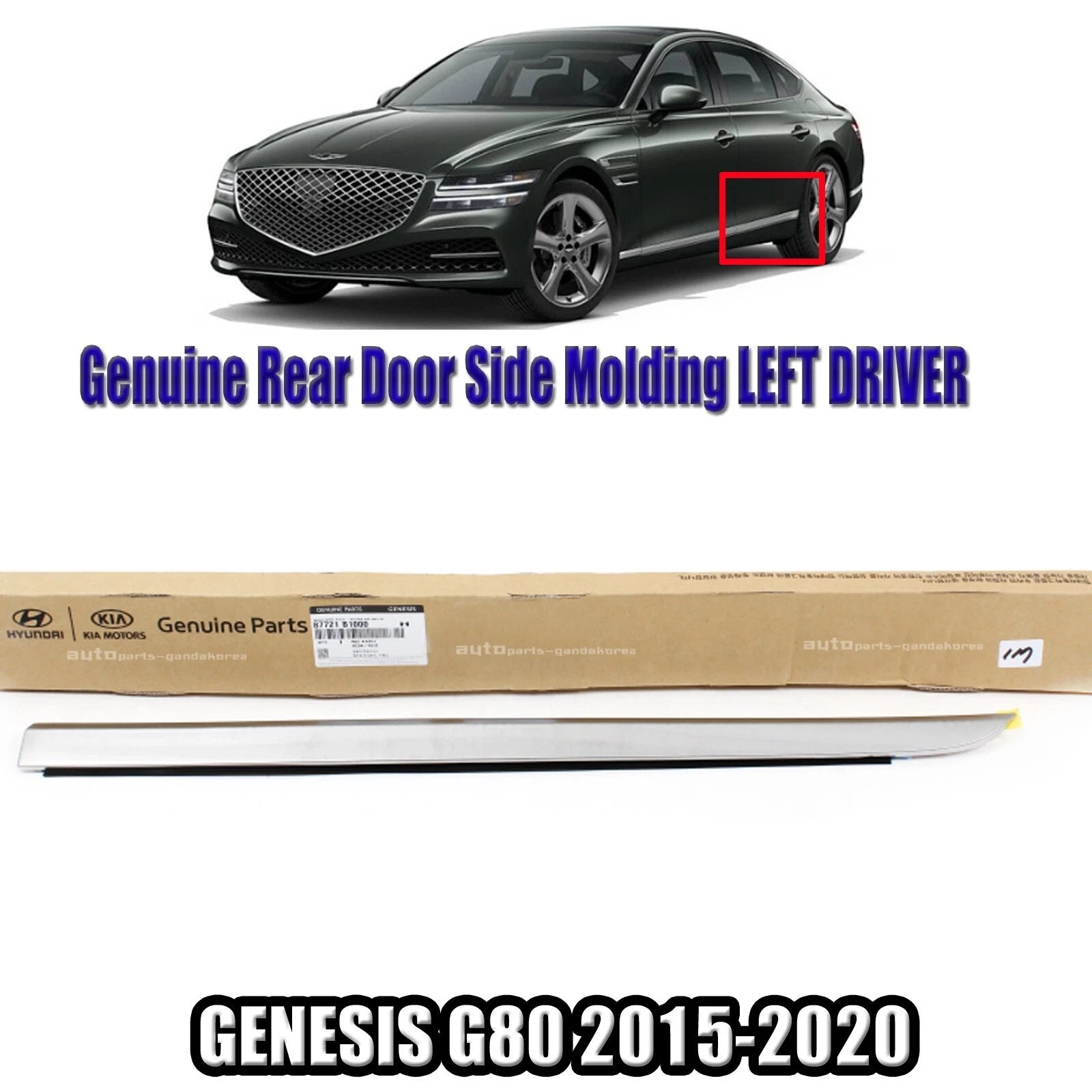 Genuine 87721B1000 Rear Door Side Molding LEFT DRIVER For Genesis G80 2015-2020