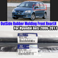 Only EMS Window OutSide Rubber Molding Left Front Rear 2p For Hyundai Getz 2006-2011