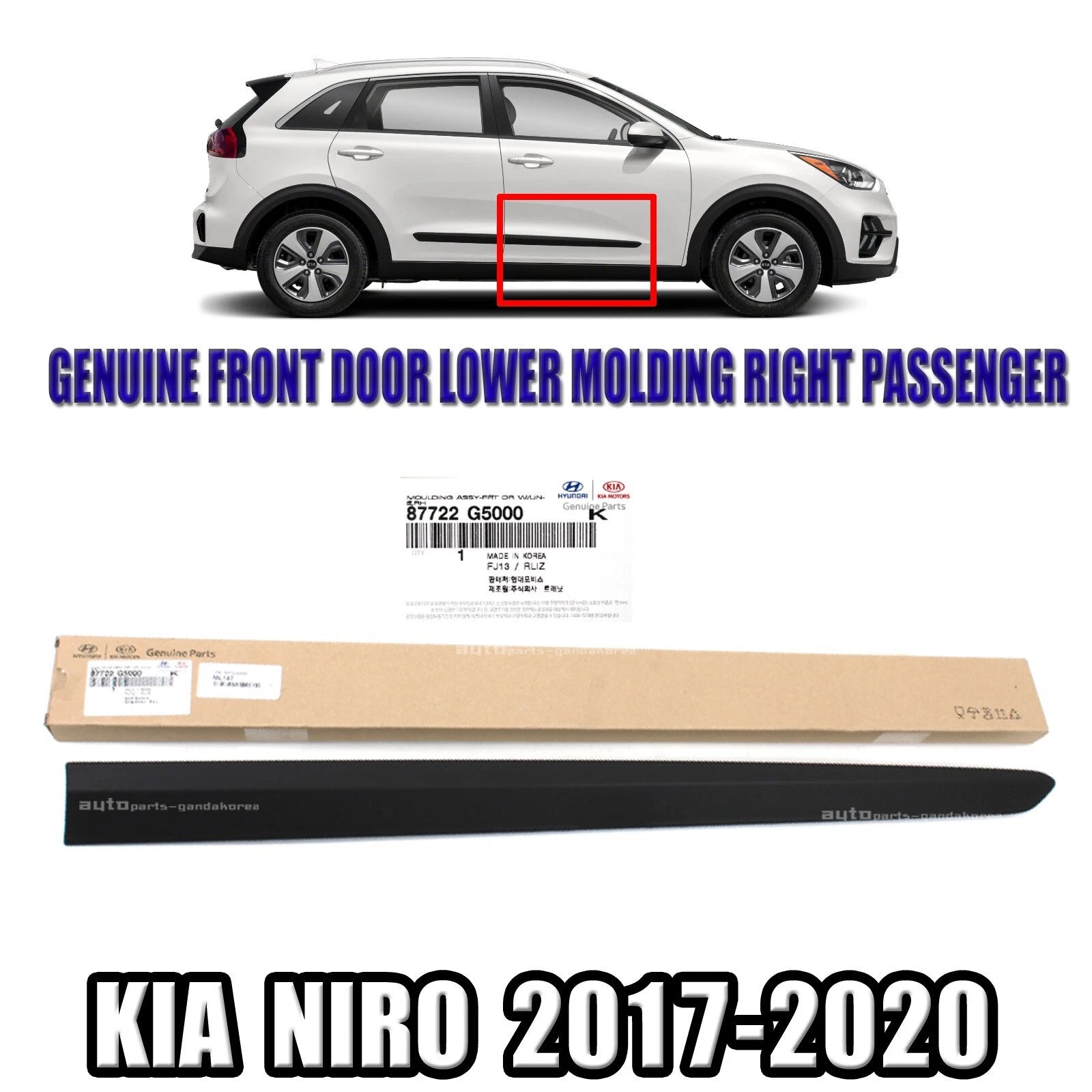 GENUINE 87722G5000 FRONT Door Molding Lower RIGHT RH For Kia Niro 2017-2020