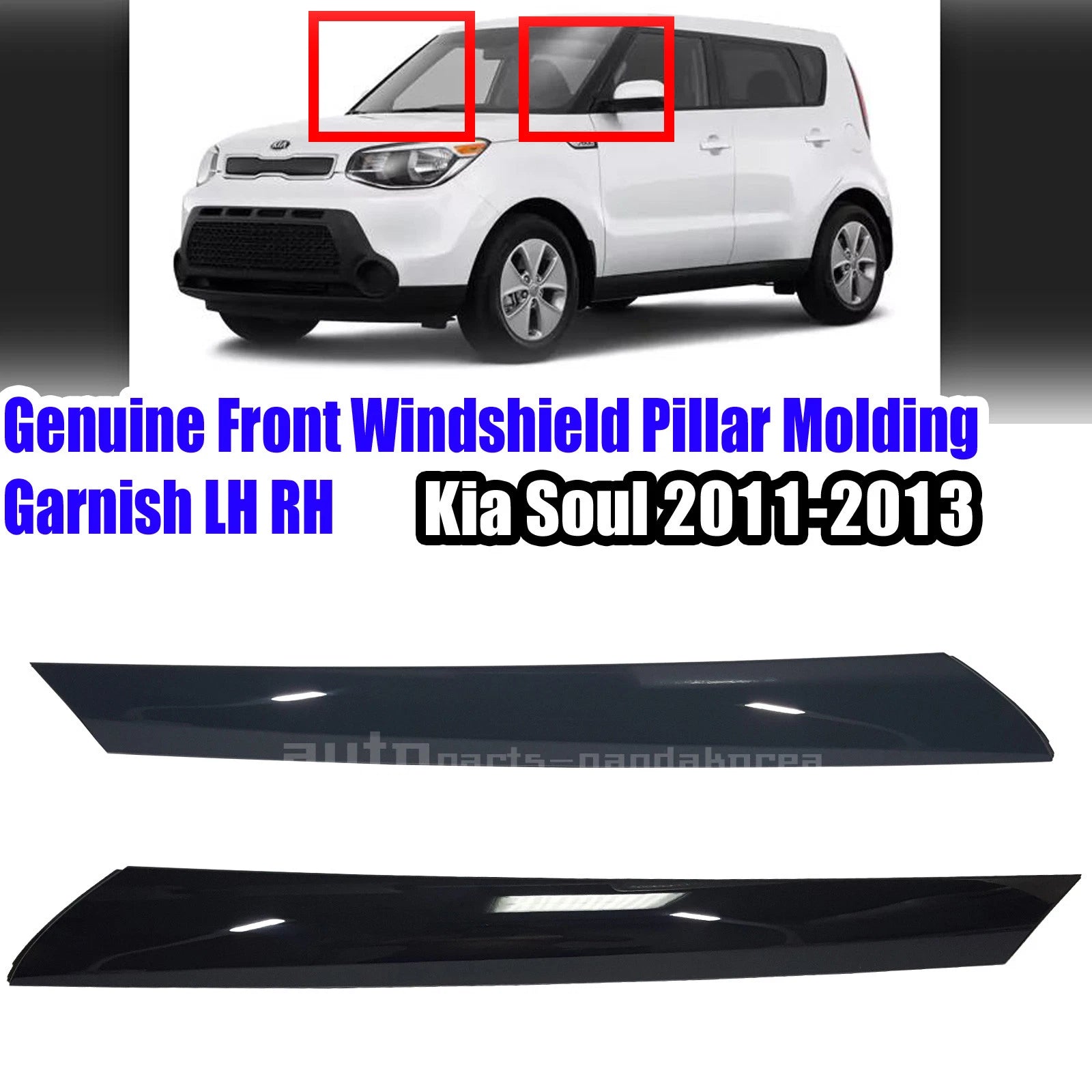 Genuine Front Windshield Pillar Molding Garnish For LH RH 2EA Kia Soul 2012-2013